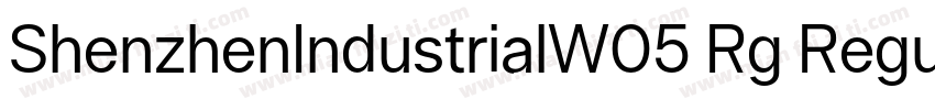 ShenzhenIndustrialW05 Rg Regular字体转换
